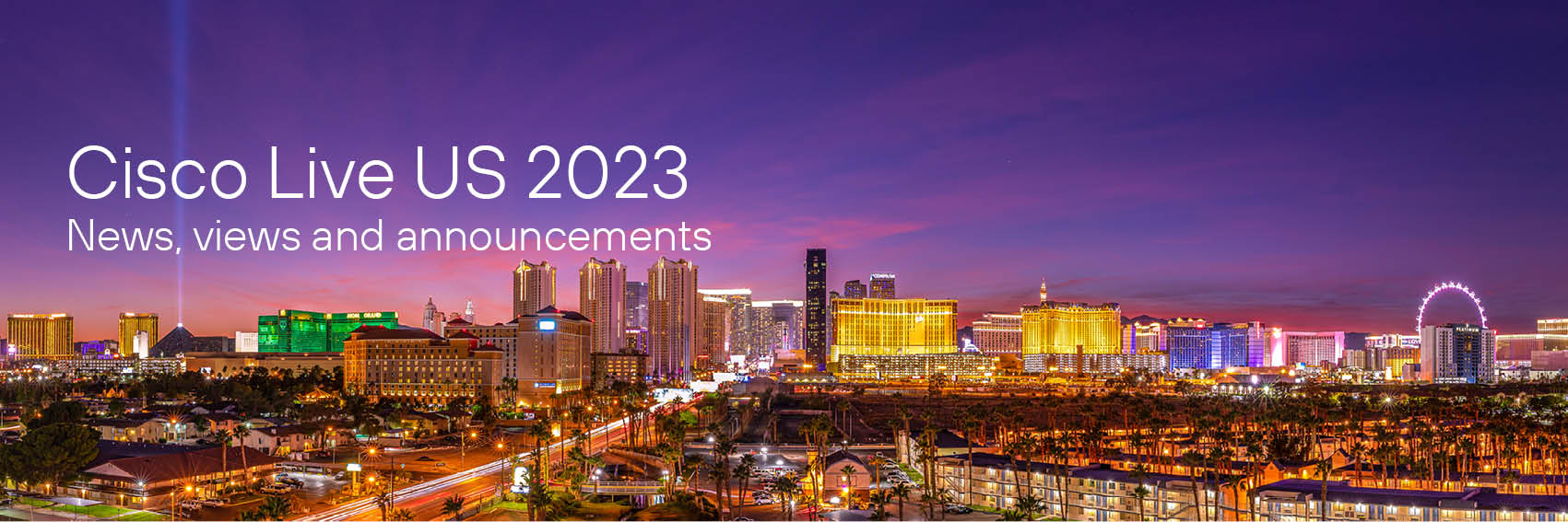 Cisco Live Las Vegas 2023 Round Up Natilik